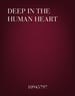 Deep in the Human Heart